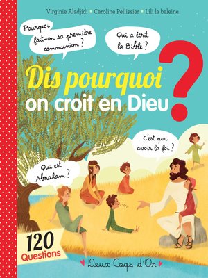 cover image of Dis pourquoi on croit en Dieu ?